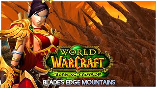 WORLD OF WARCRAFT | BLADES EDGE MOUNTAINS | LOREMASTER/ALL QUESTS | PROC PALADIN | No Commentary