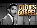 Timeless Oldies Gospel Songs That Touch the Soul