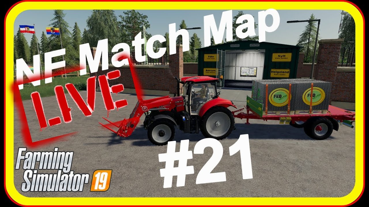PC LS19 #21 NF-Match-Map "wir geben heute alles" - YouTube