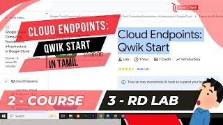 Cloud Endpoints: Qwik Start - Tamil Tutorial | Time 2 Tech | #Time2Tech |