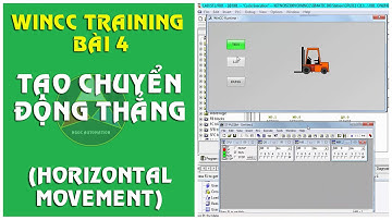Wincc training bài 4: Tạo chuyển động thẳng trong WINCC