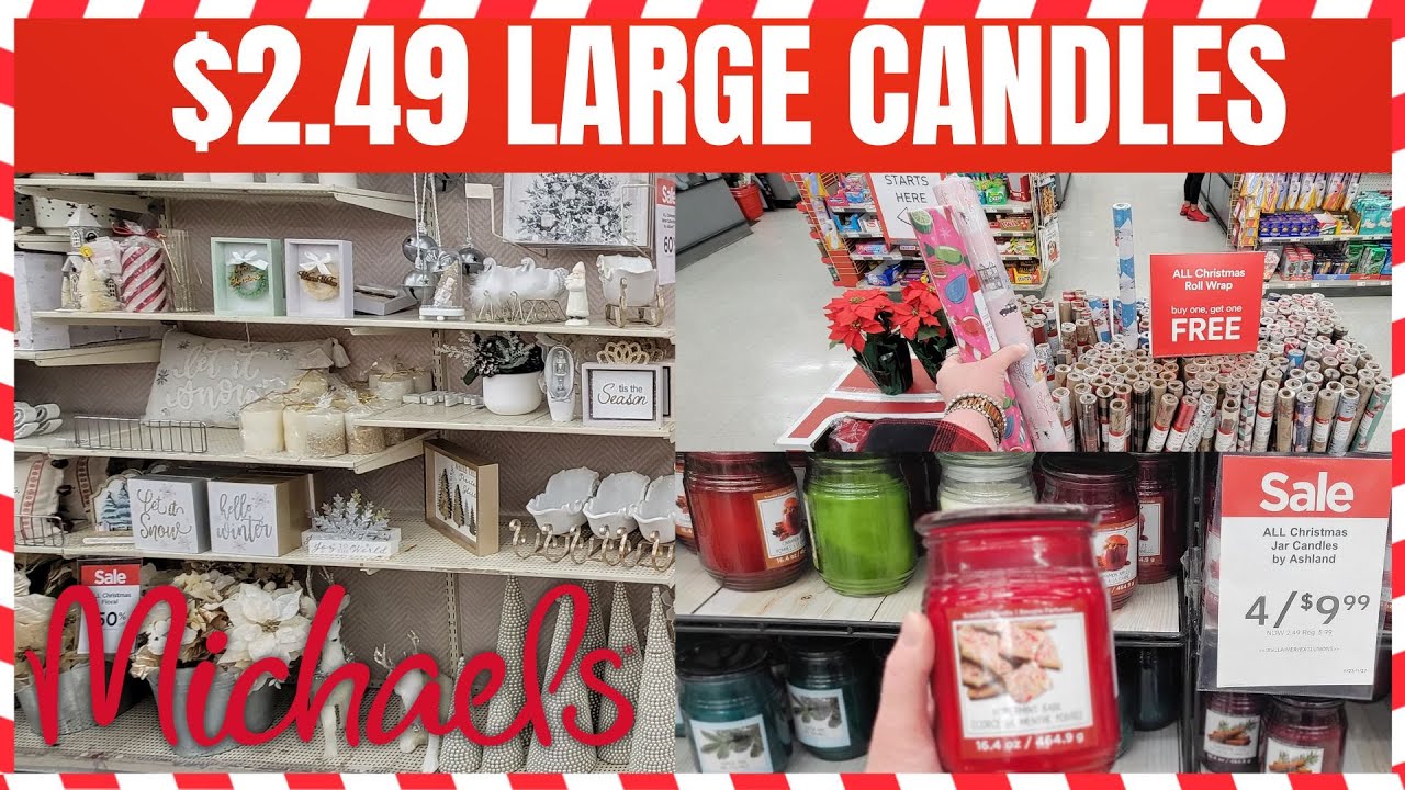 MICHAEL'S HUGE CHRISTMAS DEALS 2.49 LARGE CANDLES 60 OFF 