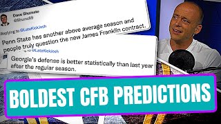 BOLDEST College Football Predictions: Part 24 (Late Kick Cut)