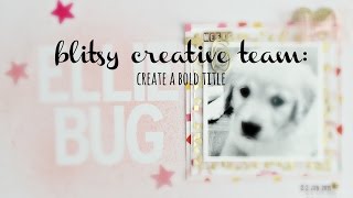 process video: create a bold title