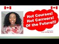 Must Watch Courses and Careers for Future in Canada