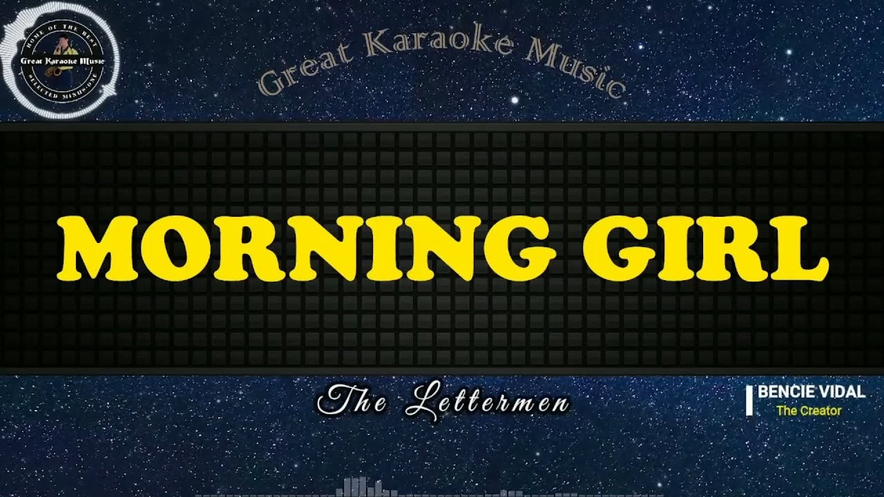 Morning Girl - The Lettermen (Karaoke Version)