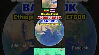 Addis Ababa to Bangkok Flight Route with Ethiopian Airlines ET608