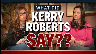 What Did Kerry Roberts Say?? A Fervent Interview Recap #karenread #crimenews 