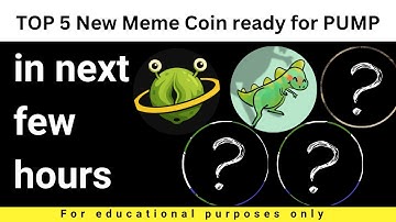 Top 5 meme coin ready to explode in few hours | Analysis by FNC