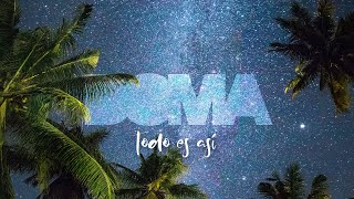 Doma Reggae - Todo Es Así - Oficial
