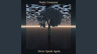 Never Speak Again