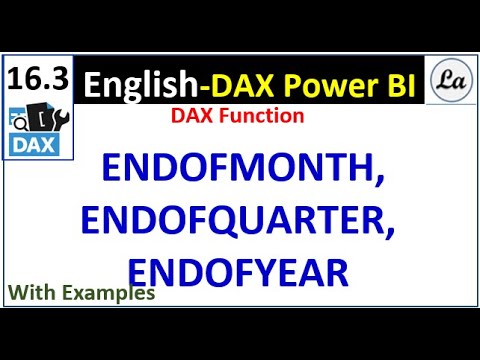 DAX  ENDOFMONTH, ENDOFQUARTER and ENDOFYEAR Functions in Power BI