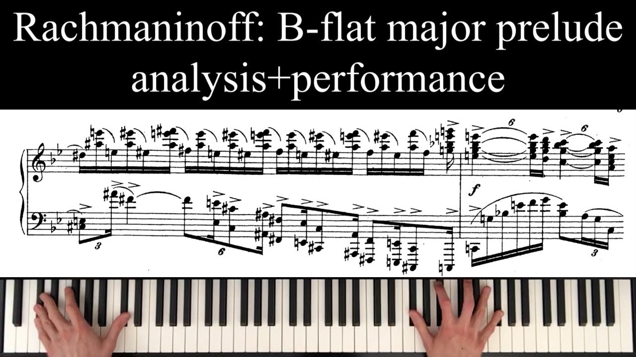 Рахманинов Прелюдия си-бемоль мажор соч. 23 № 2 (исполнение+анализ)