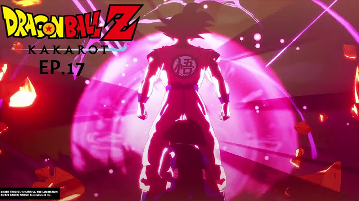 Dragon Ball Z: Kakarot #17: L’ARRIVÉ HÉROÏQUE DE GOKU !!! - (Let's Play FR /PS4 PRO)