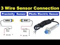 3 wire pnp  npn sensor wiring  sensor connection diagram electricaltechnician