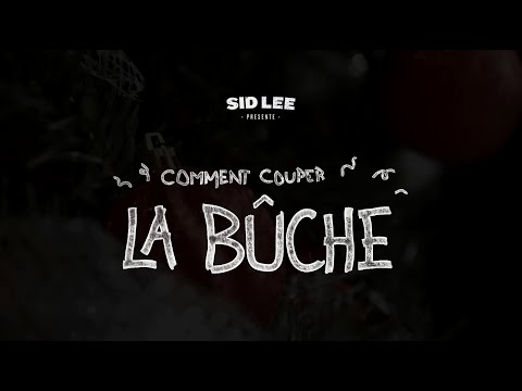 Vidéo: Comment Couper La Bûche