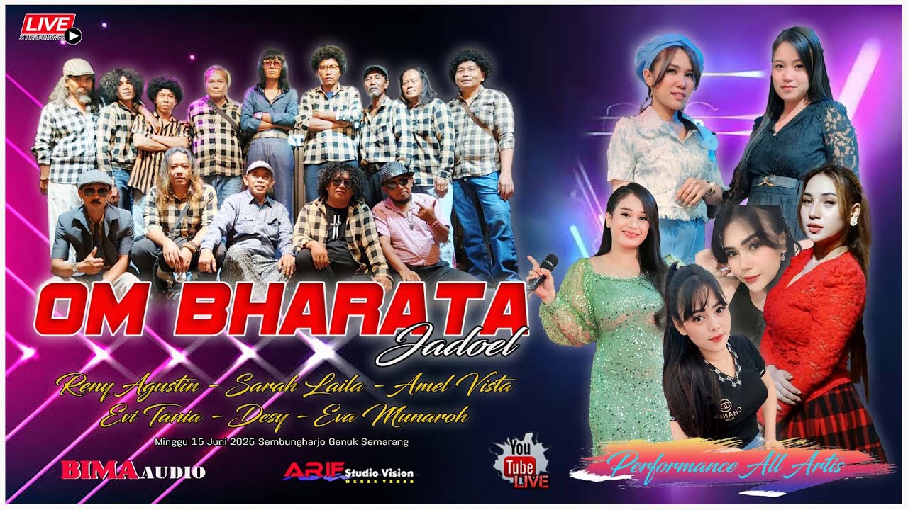 🔴LIVE OM BHARATA JADOEL  MINGGU 15 JUNI 2025  SEMARANG  :. ARIF VISION - BIMA AUDIO .: