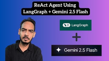 Build a ReAct Agent With LangGraph and Gemini 2.5 Flash