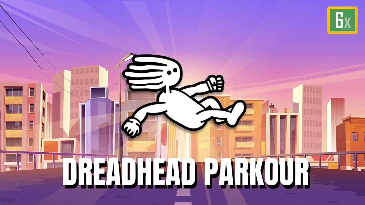 Dreadhead Parkour Gameplay - Classroom 6x