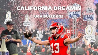 California Dreamin: 2022 UGA BULLDOGS | National Championship Hype Video