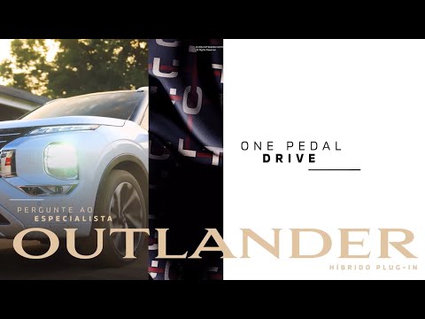 Pergunte ao Especialista | One Pedal Drive | Outlander Híbrido Plug-in 2026