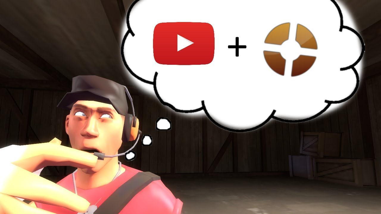 How To Become a TF2 Youtuber!