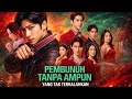 Pembunuh Tanpa Ampun Yang Tak Terkalahkan Drama China