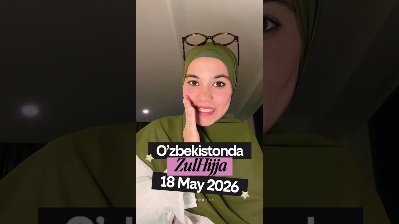 Zul Hijja Oyi boshlanadi ! Tayyorlaning !