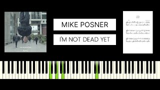 Mike Posner - I'm Not Dead Yet (BEST PIANO TUTORIAL & COVER)