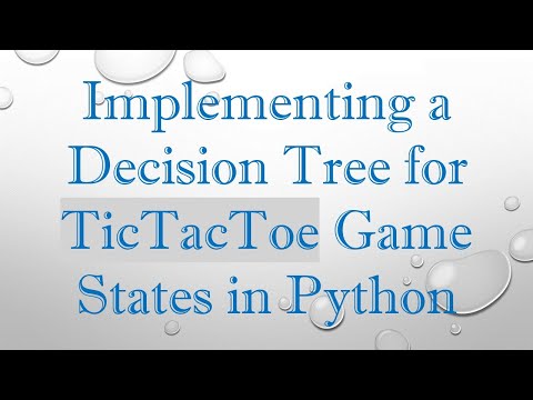 Implementing a Decision Tree for TicTacToe Game States in Python
