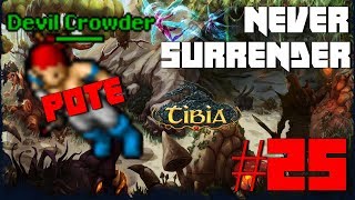 Tibia War Garnera - Never Surrender x Closed #25 - Herze Solador