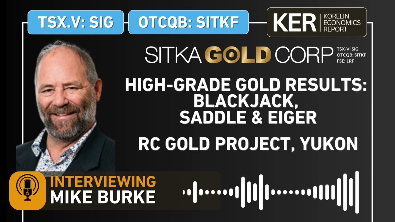 Sitka Gold - High-Grade Gold Results At Blackjack, Saddle & Eiger, RC Gold Project, Yukon