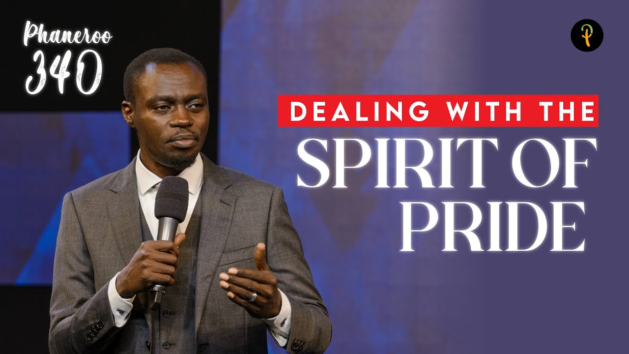 Dealing With The Spirit Of Pride | Phaneroo Service 340 | Apostle Grace Lubega