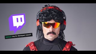 Twitch makes a Statement about Dr.Disrespect