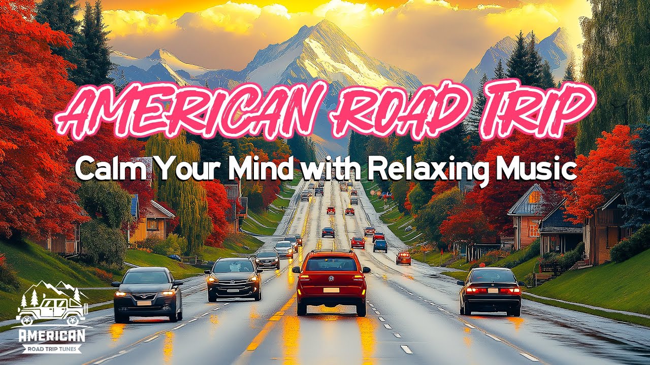 Calm Your Mind with Relaxing Guitar Music on an American Road Trip Adventure, Romantic Melodies