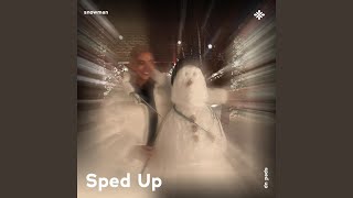 snowman - sped up + reverb - pearl, fast forward >>, Tazzy