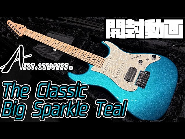 Unboxing! Tom Anderson The Classic Big Sparkle Teal [Product