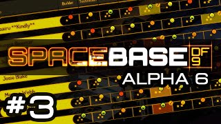 Spacebase DF-9 Alpha 6 - #3