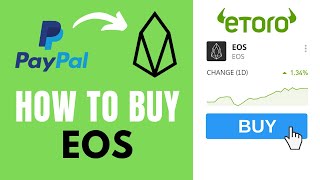 How to buy EOS CFD with PayPal on eToro  Step-by-Step Tutorial