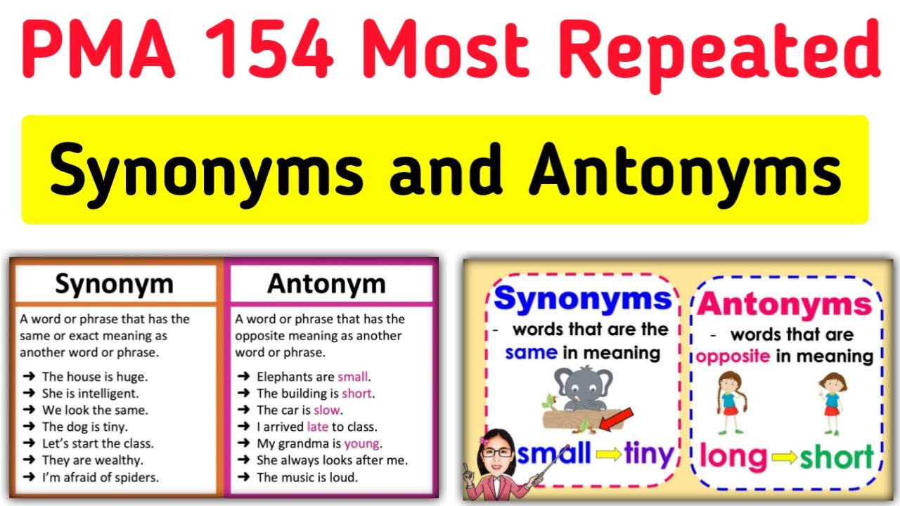 pma-154-most-repeated-synonyms-and-antonyms-154-pma-english-questions