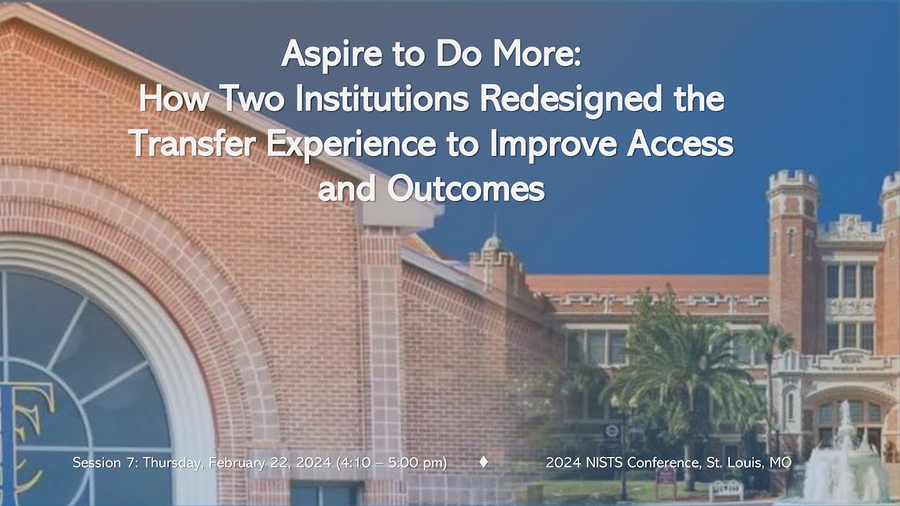 How Two Institutions Redesigned the Transfer Experience to Improve Institutional Access and Outcomes