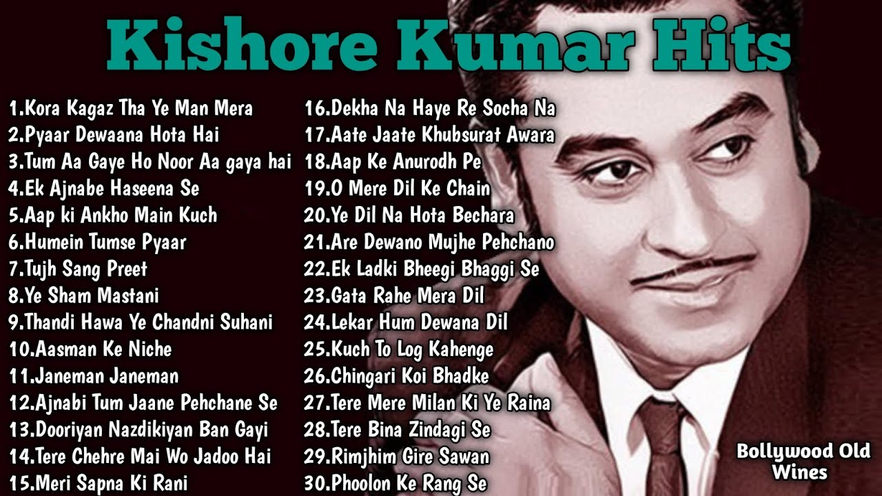 Kishore Ke Geet Sad Songs Kishore Kumar Purane Geet Purana Gana