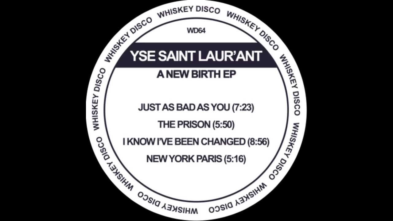YSE Saint Laur'ant - Just As Bad As You