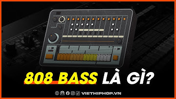 808 Bass là gì? | Nguồn gốc và đặc điểm