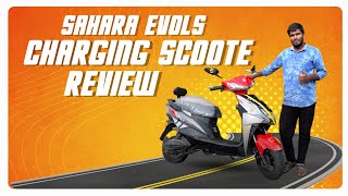 Sahara Evols Charging Scooty Review in Telugu ll My first Review ll