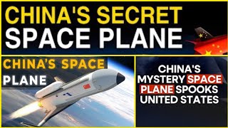 china secret space plane | china space race