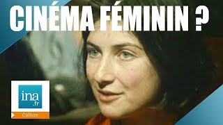 1975 : C’est quoi, un cinéma au féminin ? | Archive INA