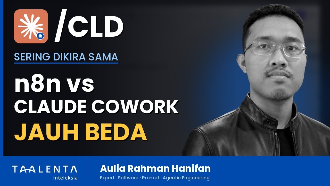 Bedanya n8n dan Claude Cowork - Ini Bukan Hal yang Sama