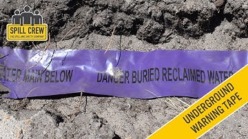 Underground Warning Tape | Spill Crew