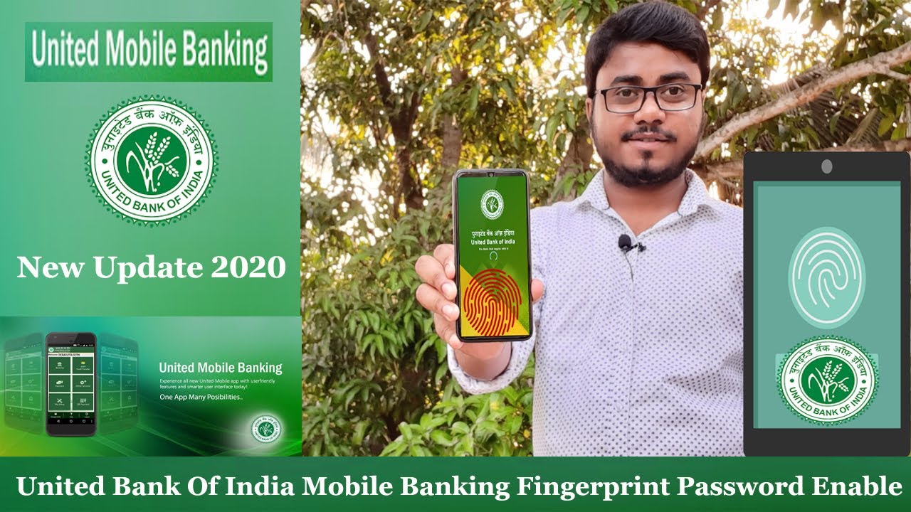 United Bank Of India Mobile Banking Fingerprint Password Enable | UBI ...